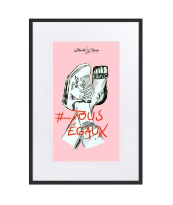 Liberté Chérie™ | Affiche Pop Art Féministe Tous Egaux Rose du meilleur 